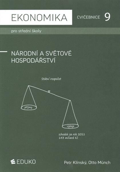 Ekonomika pro střední školy :cvičebnice.[9],Národní a světové hospodářství