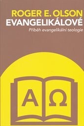 Příběh evangelikální teologie