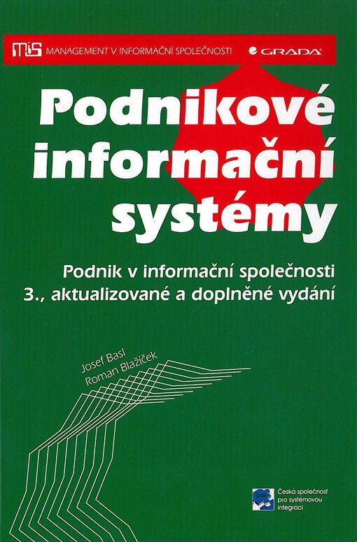 Podnikové informační systémy :podnik v informační společnosti