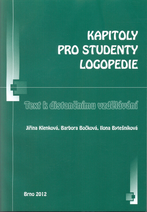 Kapitoly pro studenty logopedie :text k distančnímu vzdělávání