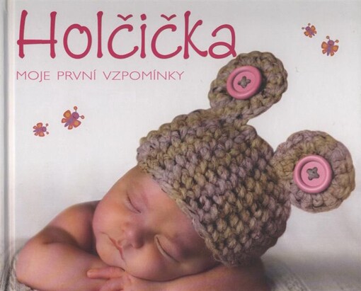 Holčička :moje první vzpomínky, Vyd. 1.