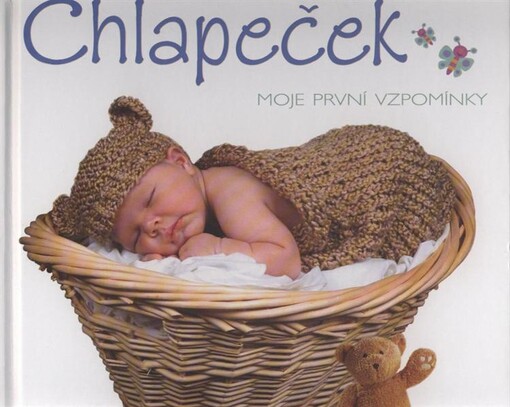 Chlapeček :moje první vzpomínky