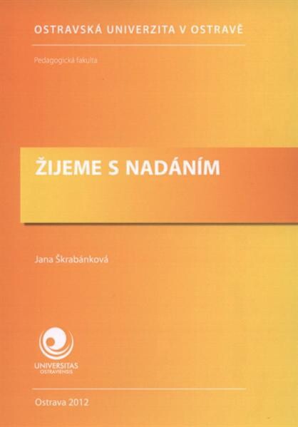 Žijeme s nadáním