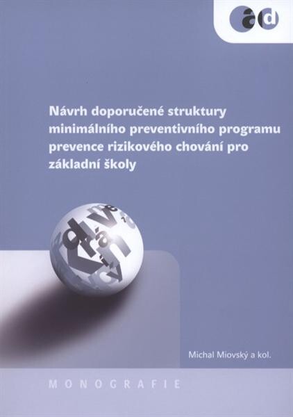 Návrh doporučené struktury minimálního preventivního programu prevence rizikového chování pro základní školy