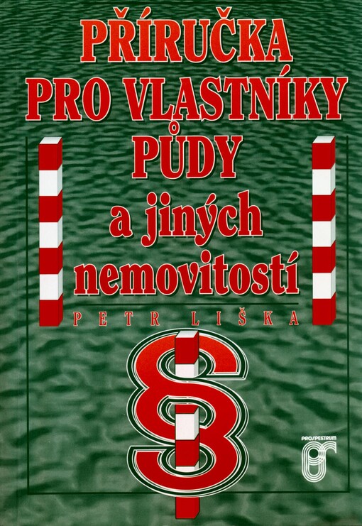 Příručka pro vlastníky půdy a jiných nemovitostí