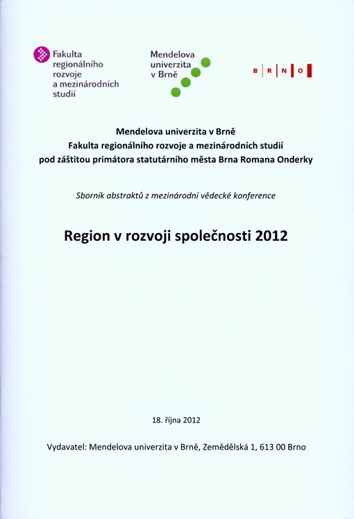 Region v rozvoji společnosti 2012 :sborník abstraktů z mezinárodní vědecké konference : 18. října 2012