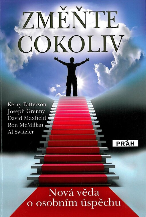 Změňte cokoliv :nová věda o osobním úspěchu