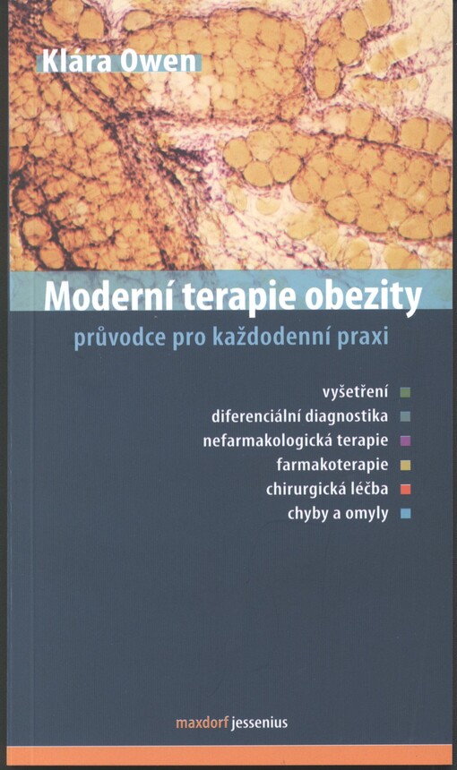 Moderní terapie obezity :[průvodce pro každodenní praxi]