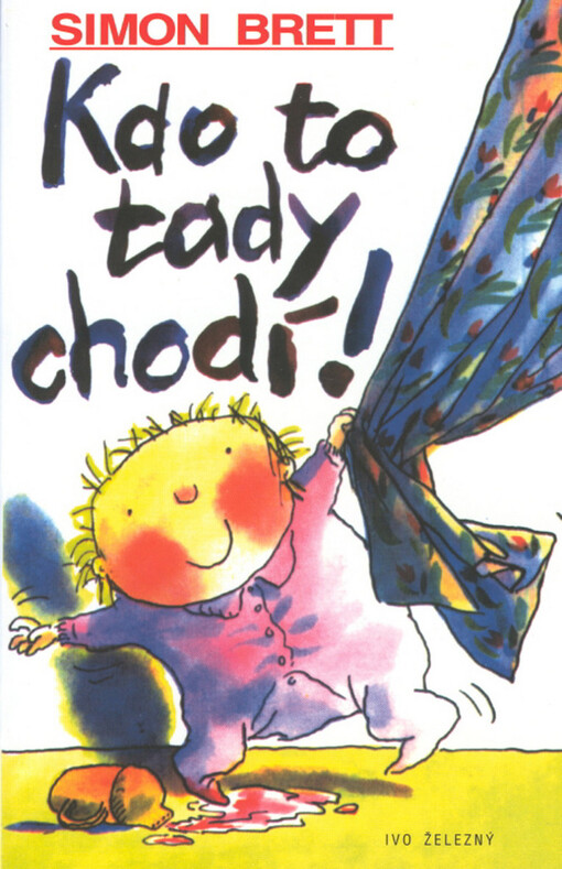 Kdo to tady chodí!: další výňatky z Prevítova deníčku, 2. vyd.