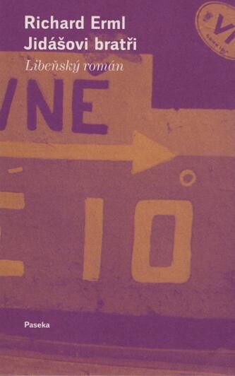 Jidášovi bratři :libeňský román