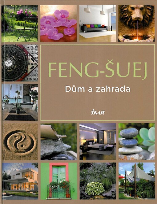 Feng-šuej :dům a zahrada