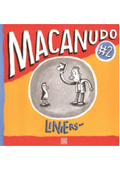 Macanudo #2  (odkaz v elektronickém katalogu)