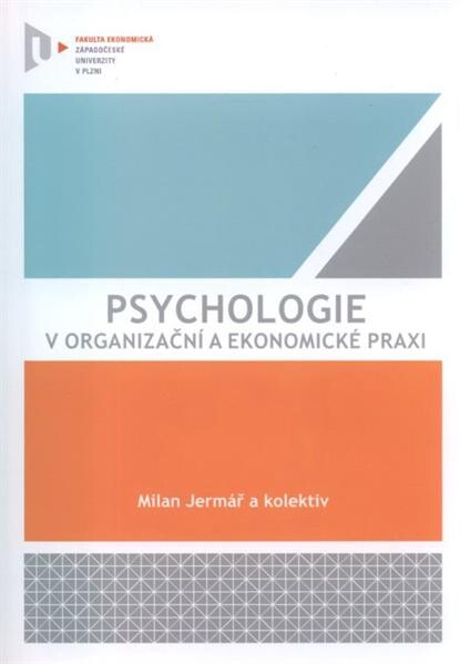 Psychologie v organizační a ekonomické praxi