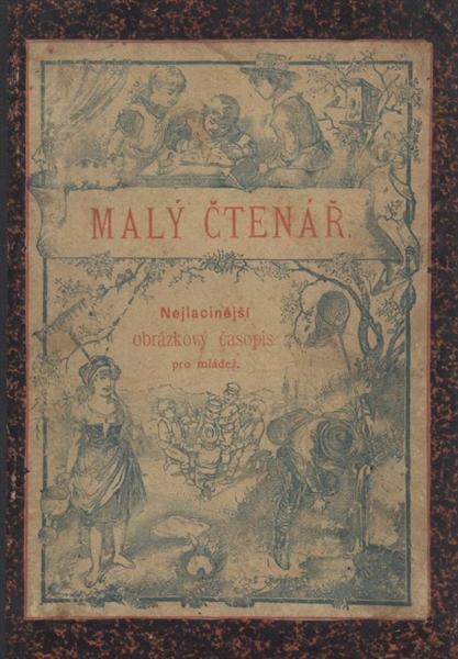 Malý čtenář : školské mládeži československé pro poučení a zábavu