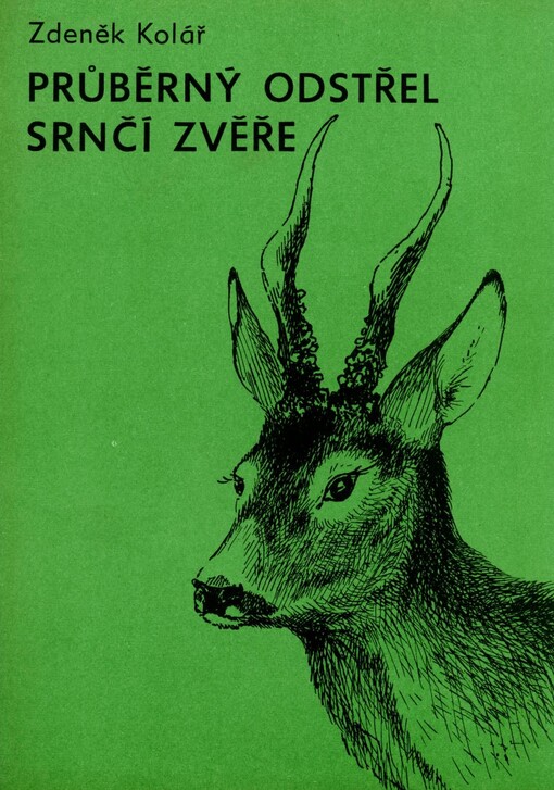Průběrný odstřel srnčí zvěře