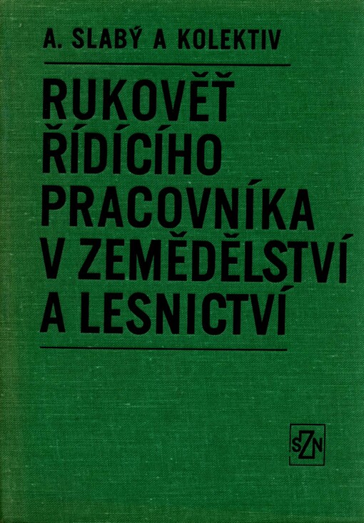 Rukověť řídícího pracovníka v zemědělství a lesnictví