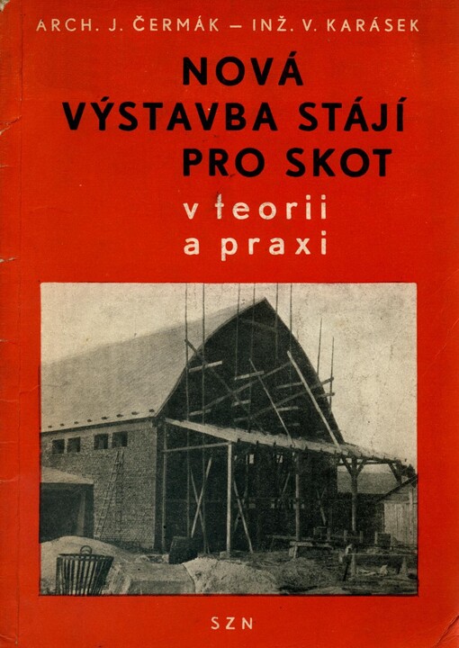 Nová výstavba stájí pro skot v teorii a praxi