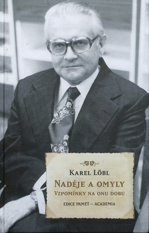 Naděje a omyly :vzpomínky na onu dobu