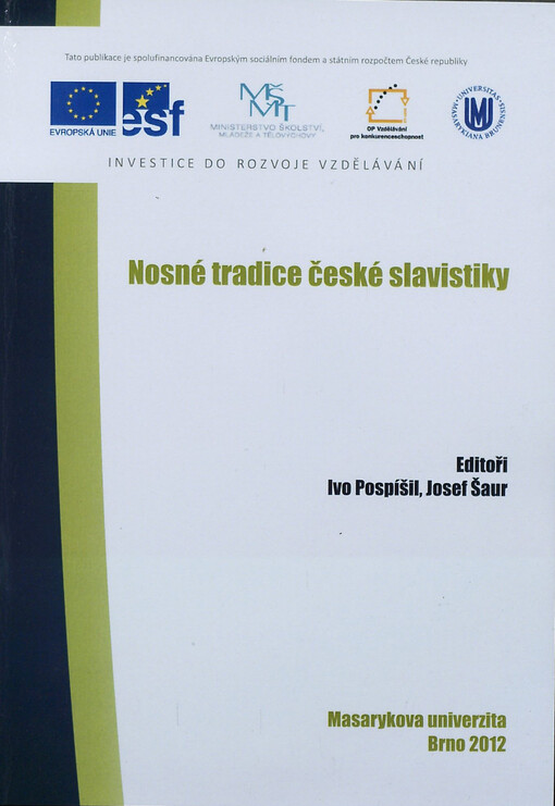 Nosné tradice české slavistiky