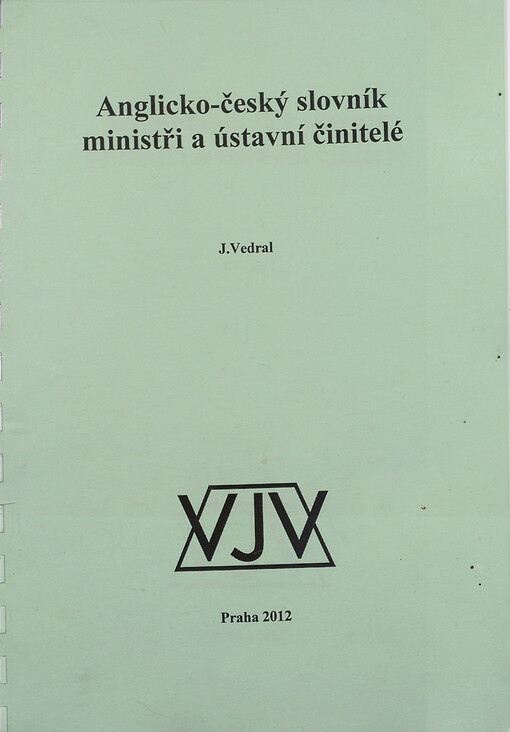 Anglicko-český slovník - ministři a ústavní činitelé