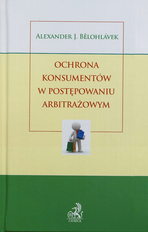 Ochrona konsumentów w postępowaniu arbitrażowym