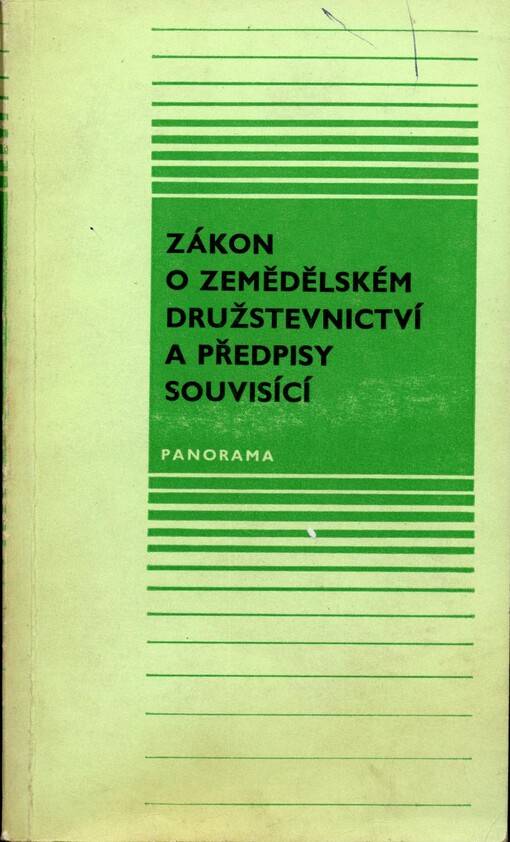 Zákon o zemědělském družstevnictví a předpisy souvisící