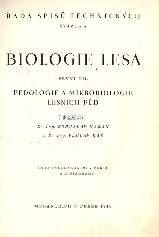 Biologie lesa. I. díl, Pedologie a mikrobiologie lesních půd
