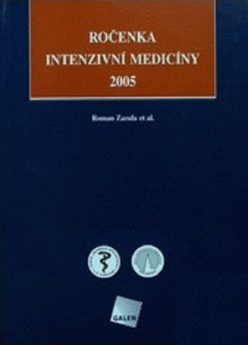 Ročenka intenzivní medicíny 2005
