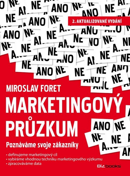 Marketingový průzkum :poznáváme svoje zákazníky