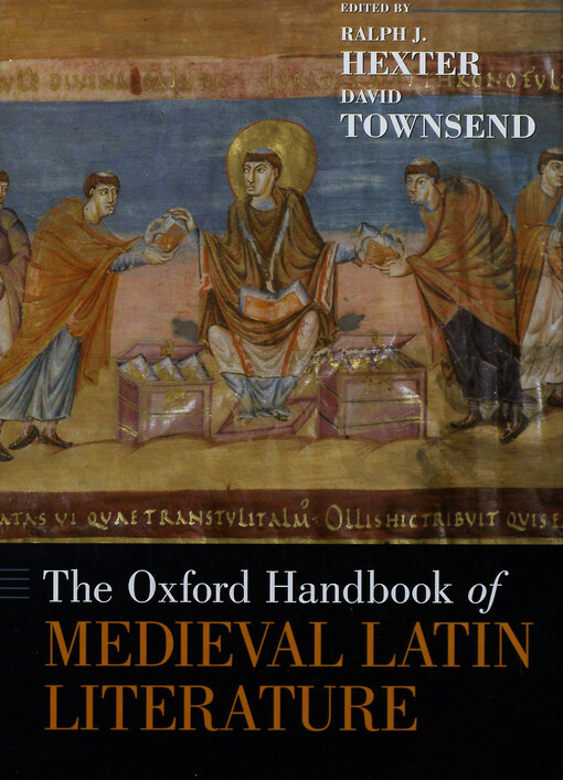 The Oxford handbook of medieval Latin literature 