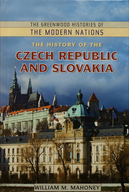 The history of the Czech Republic and Slovakia