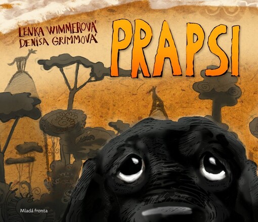 Prapsi :jak přišli prapsi mezi lidi