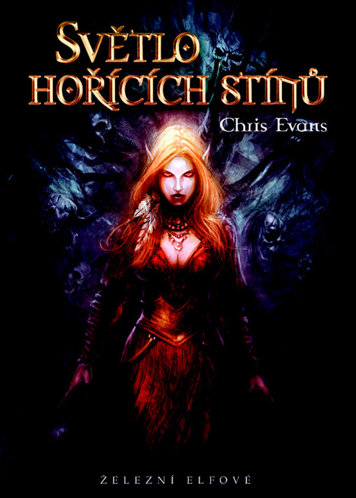 Světlo hořících stínů