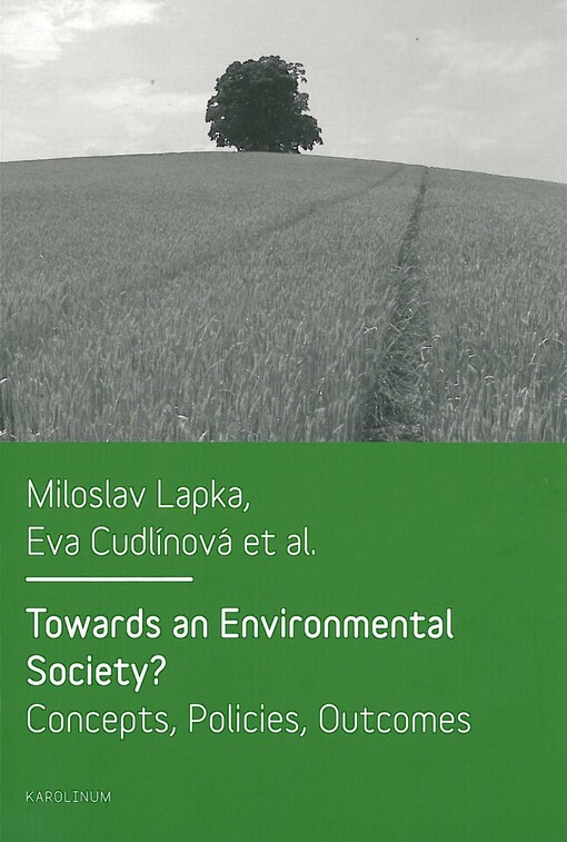 Towards an environmental society? :concepts, policies, outcomes