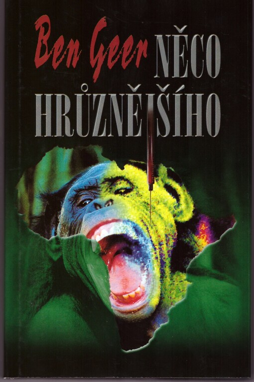 Něco hrůznějšího