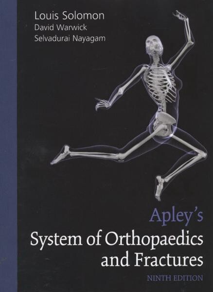 Apley's system of orthopaedics and fractures