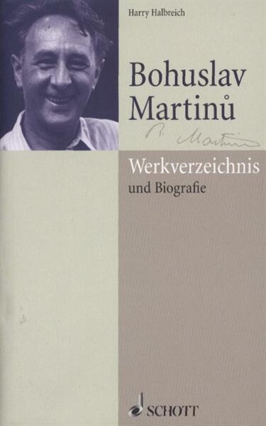 Bohuslav Martinů : Werkverzeichnis und Biografie