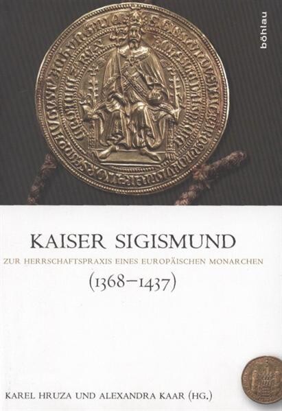 Kaiser Sigismund (1368-1437) 