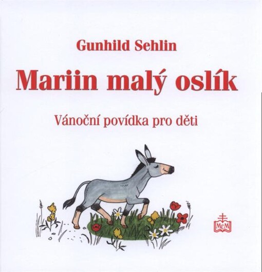 Mariin malý oslík :vánoční povídka pro děti