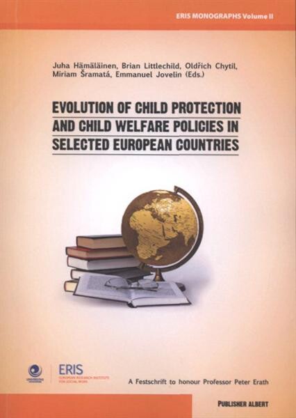 Evolution of child protection and child welfare policies in selected European countries