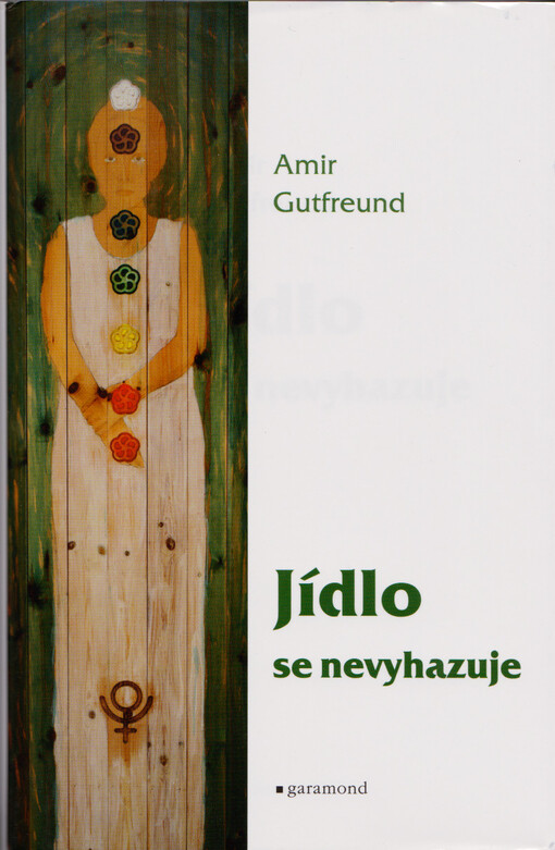 Jídlo se nevyhazuje