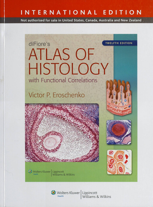 DiFiore's atlas of histology with functional correlations