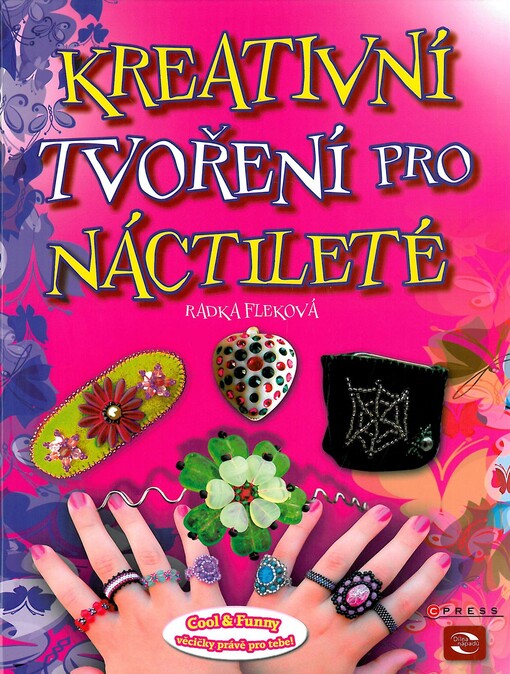 Kreativní tvoření pro náctileté