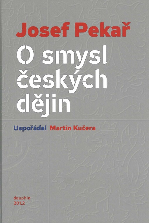 O smysl českých dějin