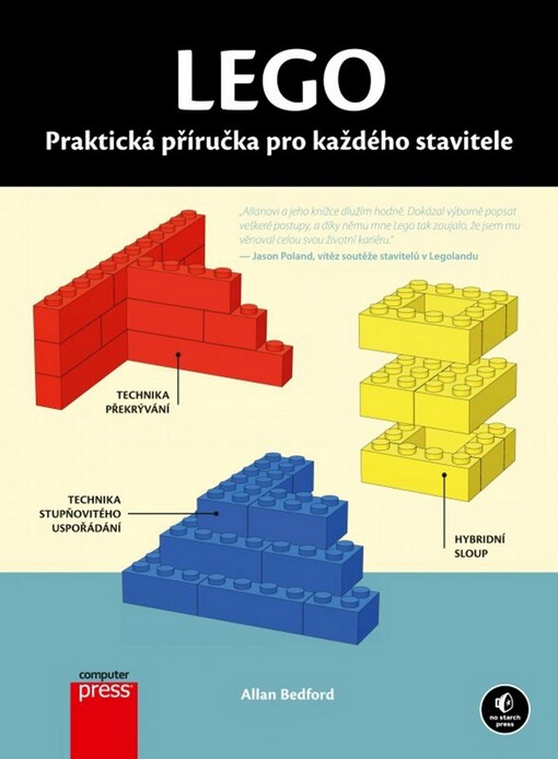 Lego :praktická příručka pro každého stavitele