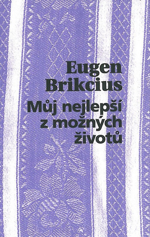 Můj nejlepší z možných životů