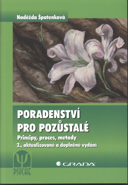 Poradenství pro pozůstalé : principy, proces, metody