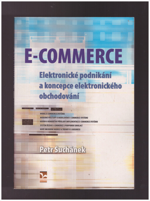 E-commerce :elektronické podnikání a koncepce elektronického obchodování