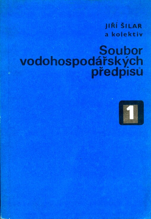 Komentář k prováděcím předpisům k zákonům o vodním hospodářství