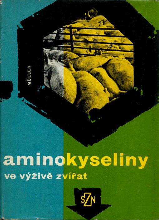 Aminokyseliny ve výživě zvířat